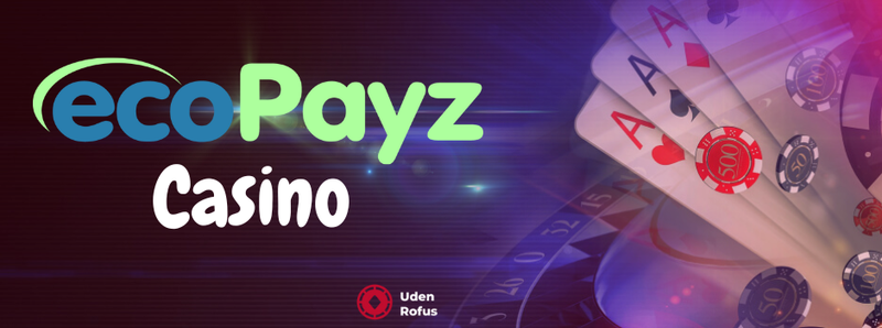 Ecopayz Casino