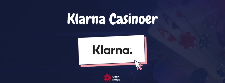 Klarna Casinoer