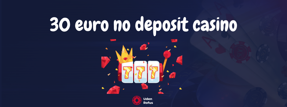 30 euro no deposit casino